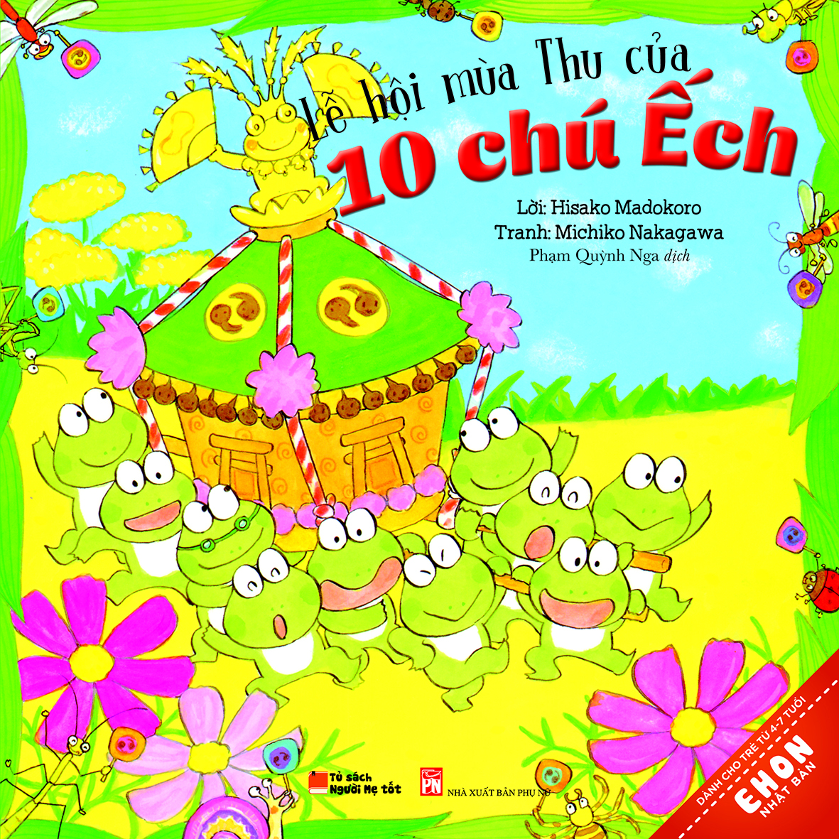 Bìa sách Truyện Ehon Nhật Bản - Lễ Hội Mùa Thu Của 10 Chú Ếch